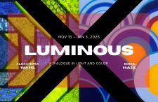 "Luminous" Exhibit Opening Reception
